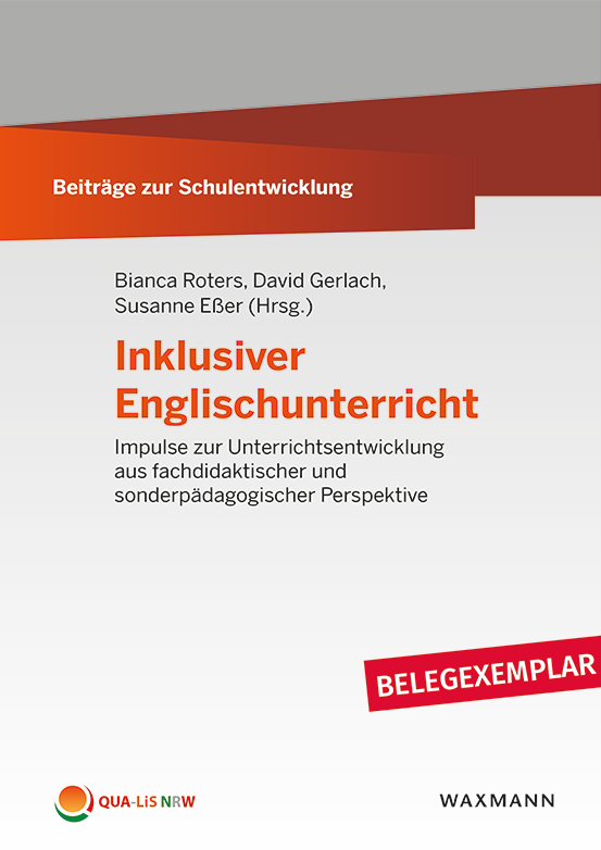 Titelseite von Beiträge zur Schulentwicklung - Band 13: Inklusiver Englischunterricht Impulse zur Unterrichtsentwicklung aus fachdidaktischer und sonderpädagogischer Perspektive