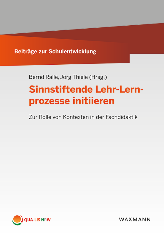 Titelseite von Beiträge zur Schulentwicklung - Band 19: Sinnstiftende Lehr-Lernprozesse initiieren