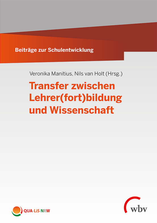 Titelseite von Beiträge zur Schulentwicklung - Band 21: Transfer zwischen Lehrer(fort)bildung und Wissenschaft