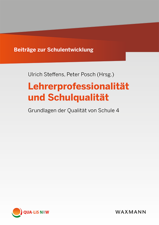 Titelseite von Beiträge zur Schulentwicklung - Band 22: Lehrerprofessionalität und Schulqualität