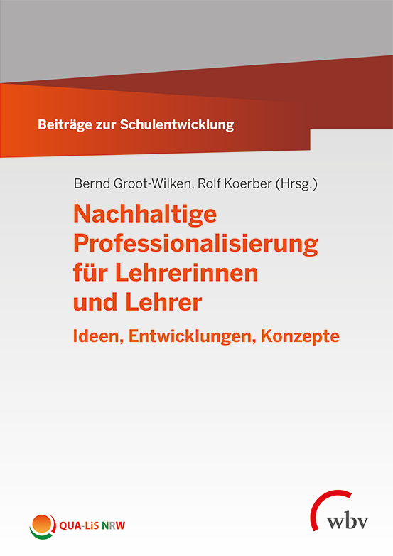 Titelseite von Beiträge zur Schulentwicklung - Band 23: Nachhaltige Professionalisierung für Lehrerinnen und Lehrer