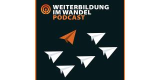 Podcastbild Weiterbildung im Wandel Banner