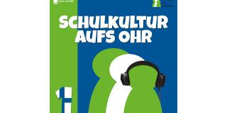 Titelseite des Podcasts Schulkultur aufs Ohr