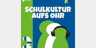 Titelseite des Podcasts Schulkultur aufs Ohr 2