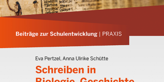 Beiträge zur Schulentwicklung - Band 4: Schreiben in Biologie, Geschichte und Mathematik (Klasse 5/6)