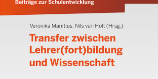 Titelseite von Beiträge zur Schulentwicklung - Band 21: Transfer zwischen Lehrer(fort)bildung und Wissenschaft