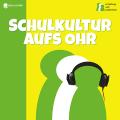 Titelseite Schulkultur aufs Ohr – Perspektive Koordinationsteam für Präventionsarbeit
