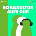 Podcast Schulkultur aufs Ohr Schulsozialarbeit