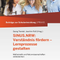 Beiträge zur Schulentwicklung - Band 15: SINUS.NRW: Verständnis fördern – Lernprozesse gestalten