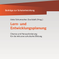 Beiträge zur Schulentwicklung - Band 18: Lern- und Entwicklungsplanung